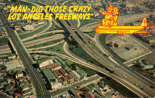 Man-Dig Those Crazy Los Angeles Freeways